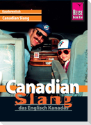 Canadian Slang - das Englisch Kanadas