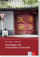Grundlagen der chinesischen Grammatik
