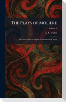 The Plays of Moliere