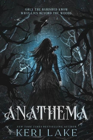 Lake, Keri. Anathema. Sourcebooks, 2026.