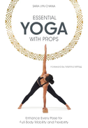 Essential Yoga with Props