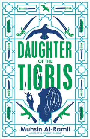Al-Ramli, Muhsin. Daughter of the Tigris. Quercus Publishing, 2020.