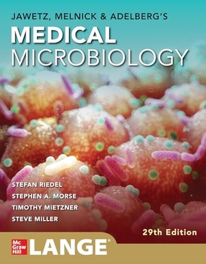 Riedel, Stefan / Stephen Morse. Jawetz, Melnick & Adelberg's Medical Microbiology Twenty-Ninth Edition. McGraw-Hill Education, 2026.