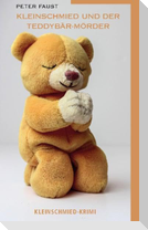 Kleinschmied und der Teddybär-Mörder