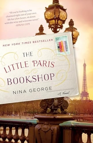 George, Nina. The Little Paris Bookshop. Random House Publishing Group, 2016.