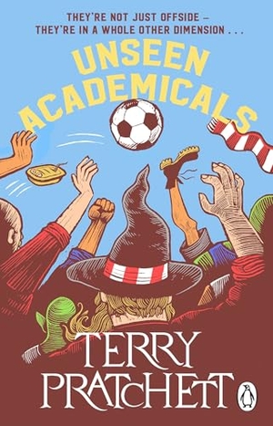 Pratchett, Terry. Unseen Academicals. Chatto & Windus, 2026.