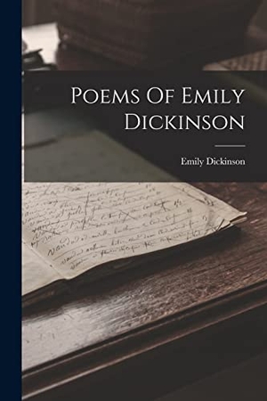 Dickinson, Emily. Poems Of Emily Dickinson. Creative Media Partners, LLC, 2022.