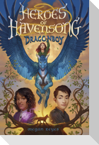 Heroes of Havensong: Dragonboy