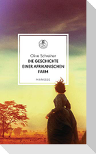 Die Geschichte einer afrikanischen Farm