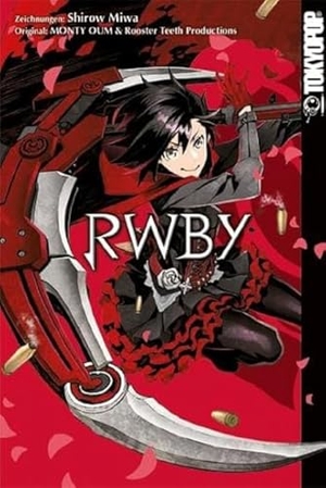 Shirow, Miwa. RWBY. TOKYOPOP GmbH, 2021.