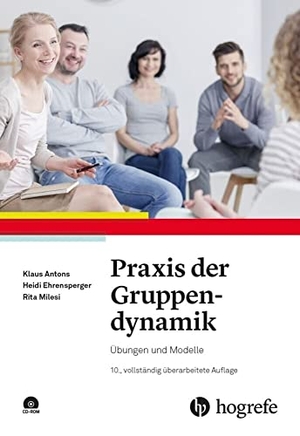 Antons, Klaus / Ehrensperger, Heidi et al. Praxis der Gruppendynamik - Übungen und Modelle. Hogrefe Verlag GmbH + Co., 2018.