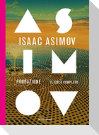 Fondazione. Il ciclo completo
