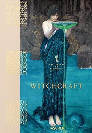 Hundley, Jessica / Pam Grossman et al (Hrsg.). Witchcraft. the Library of Esoterica. Taschen GmbH, 2021.