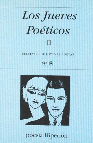 Adón, Pilar. Los jueves poéticos II : recitales de jóvenes poetas. Hiperión, 2007.