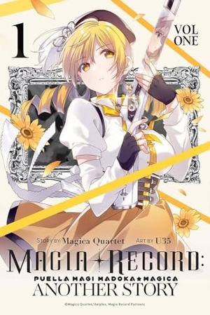 Blackman, Abigail / Quartet, Magica et al. Magia Record: Puella Magi Madoka Magica Another Story, Vol. 1. Little, Brown & Company, 2022.