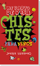 Chistes para niños. Me parto de risa