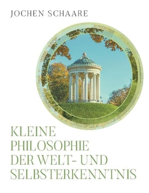 Schaare, Joachim. Kleine Philosophie der Welt- und Selbsterkenntnis - Essays, Betrachtungen, Briefe 2022. Books on Demand, 2022.