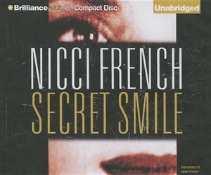 French, Nicci. Secret Smile. Audio Holdings, 2015.