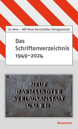 Holzapfel, Andreas (Hrsg.). Das Schriftenverzeichnis 1949 bis 2024. NDV Neue Darmstädter Vlgs, 2024.