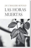 Las horas muertas