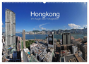 Hongkong im Auge des Fotografen (Wandkalender 2024 DIN A2 quer), CALVENDO Monatskalender