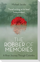 The Robber of Memories