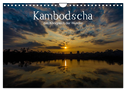 Kambodscha: das Königreich der Wunder (Wandkalender 2024 DIN A4 quer), CALVENDO Monatskalender