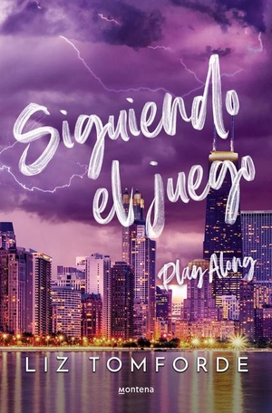 Tomforde, Liz. Siguiendo El Juego / Play Along. Prh Grupo Editorial, 2025.