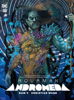 Ward, Christian / Ram V.. Aquaman: Andromeda. DC Comics, 2023.