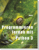 Programmieren lernen mit  Python 3
