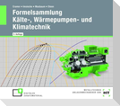 Formelsammlung Kälte-, Wärmepumpen- und Klimatechnik