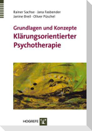 Grundlagen und ­Konzepte Klärungsorientierter Psychotherapie