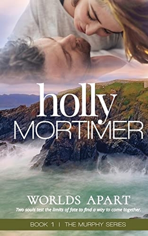 Mortimer, Holly. Worlds Apart. Butterfly Publishing, 2022.
