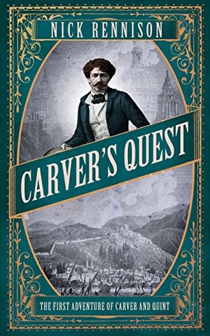 Rennison, Nick. Carver's Quest. Atlantic Books (UK), 2014.