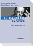 Heiner Müller Handbuch