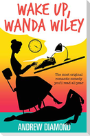 Wake Up, Wanda Wiley