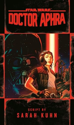 Kuhn, Sarah. Doctor Aphra (Star Wars). Random House Worlds, 2021.