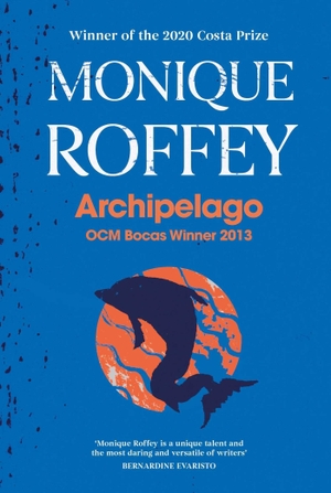 Roffey, Monique. Archipelago. Simon & Schuster Ltd, 2022.