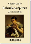 Gabrielens Spitzen