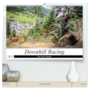 Downhill Racing (hochwertiger Premium Wandkalender 2025 DIN A2 quer), Kunstdruck in Hochglanz