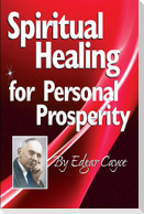 Spiritual Healing for Personal Prosperity