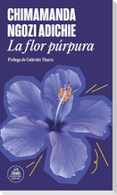 La Flor Púrpura / Purple Hibiscus