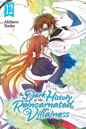 Touka, Akiharu. The Dark History of the Reincarnated Villainess, Vol. 12. Yen Press, 2025.
