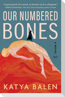 Our Numbered Bones