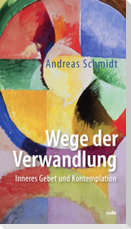 Wege der Verwandlung