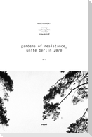 gardens of resistance