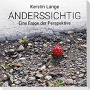 Anderssichtig
