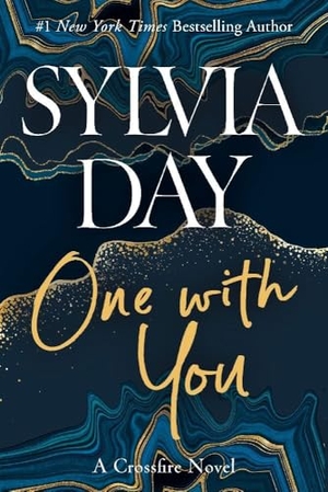 Day, Sylvia. Crossfire 5. One with You. Macmillan USA, 2016.