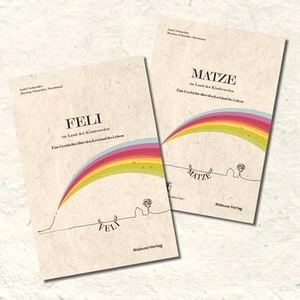 Schneider, Isabel. Feli und Matze im Land der Kinderseelen - Eine Geschichte über den Kreislauf des Lebens. Mabuse-Verlag GmbH, 2012.