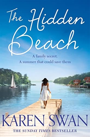 Swan, Karen. The Hidden Beach. Macmillan Publishers Int Ltd - MDL, 2026.